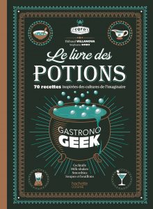 gastronogeek potions Fille Geek