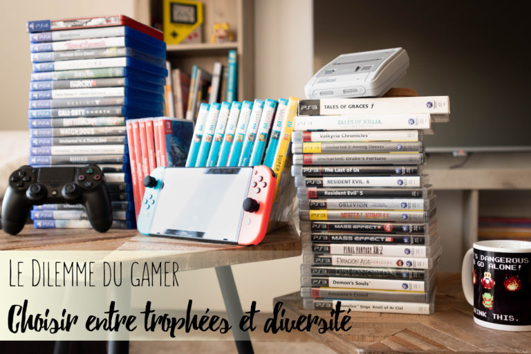 Le dilemme du gamer